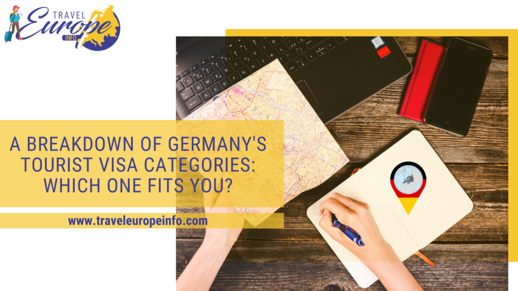 Breakdown of Germany's Tourist Visa Categories: Which One Fits You?